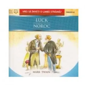 Noroc - Luck de Mark Twain