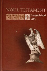 Noul Testament. Evanghelia dupa Ioan