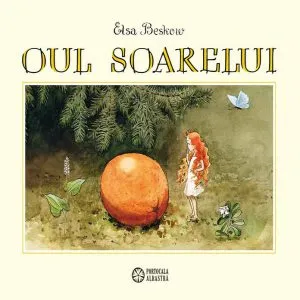 Oul soarelui de Elsa Beskow