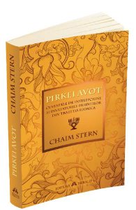 Pirkei Avot. Cuvintele de intelepciune si invataturile Parintilor din traditia iudaica