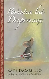 Povestea lui Despereaux de Kate DiCamillo