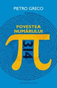 Povestea numarului PI de Pietro Greco