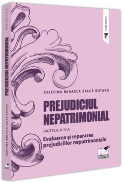 Prejudiciul nepatrimonial (Vol. 2)