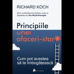 Principiile unei afaceri-star de Richard Koch