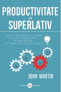 Productivitate la superlativ