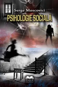 Psihologie sociala de Serge Moscovici
