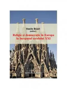 Religie si democratie in Europa la inceputul secolului XXI