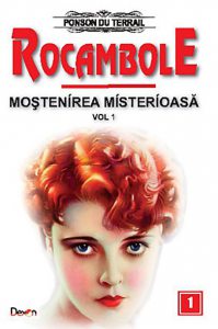 Rocambole 1 - Mostenirea misterioasa