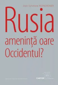 Rusia ameninta oare Occidentul?