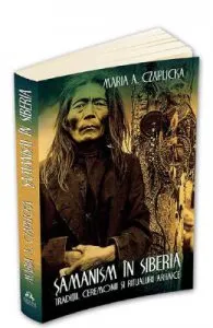 Samanism in Siberia de Maria A. Czaplicka