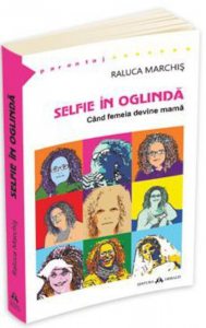 Selfie in oglinda. Cand femeia devine mama