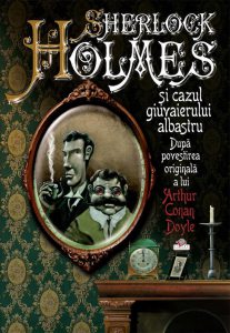 Sherlock Holmes si cazul giuvaierului albastru