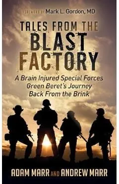 Tales From the Blast Factory de Andrew Marr