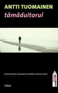 Tamaduitorul de Antti Tuomainen