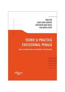 Teorie și practică execuțional penală