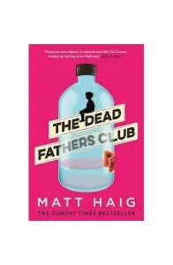 The Dead Fathers Club de Matt Haig