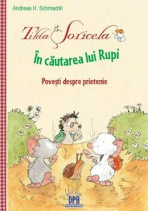 Tilda soricela in cautarea lui Rupi