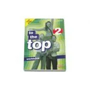 To the Top 2 Workbook with CD-Rom by H. Q. Mitchell de H.Q. Mitchell