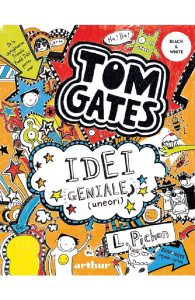 Tom Gates Vol.4: Idei geniale (uneori)