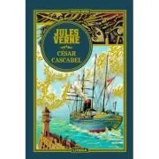 Volumul 57. Jules Verne. Cesar Cascabel de Jules Verne