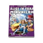 Alice in tara minunilor de Lewis Carroll