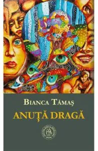 Anuta draga de Bianca Tamas