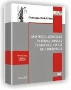 Asistenta judiciara internationala in materie civila si comerciala