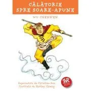 Calatorie spre soare-apune. Wu Cheng'en de Christine Suh