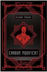 Carbon modificat de Richard Morgan