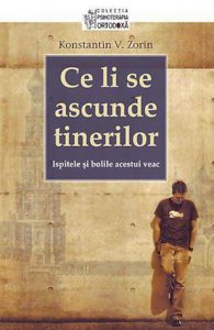 Ce li se ascunde tinerilor. Ispitele si bolile acestui veac