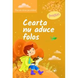 Cearta nu aduce folos. Povestiri