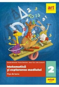 Clasa a II-a. Matematica si explorarea mediului - berechet. fise de lucru