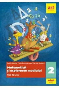 Clasa a II-a. Matematica si explorarea mediului - berechet. fise de lucru de Jeana Tita