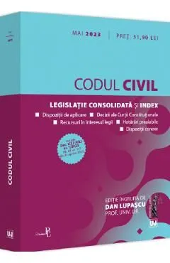 Codul civil Mai 2023 de Dan Lupascu