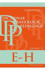 Dictionar praxiologic de pedagogie vol.2: E-H