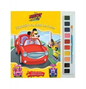 Disney. Mickey și Piloții de curse. Să pictăm cu piloții de curse. Carte de colorat cu pensulă și acuarele de Disney