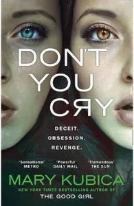 Don't You Cry de Mary Kubica