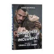 Dragoste all inclusive, Volumul 1, Craiul din Olimp de Dana Bordea