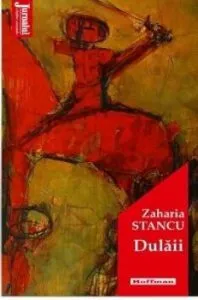 Dulaii de Zaharia Stancu