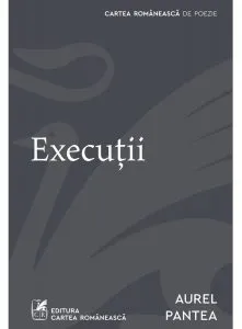 Executii de Aurel Pantea