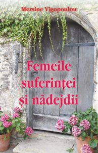 Femeile suferintei si nadejdii
