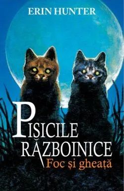 Foc și Gheață (Vol. 2) de Erin Hunter