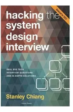 Hacking the System Design Interview de Kirima Hamna