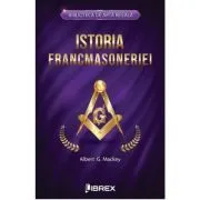 Istoria francmasoneriei de Albert G. Mackey