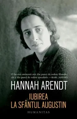 Iubirea la Sfântul Augustin de Judith Chelius Stark