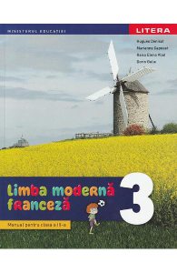 Limba franceza. Limba moderna Clasa 3 - Manual