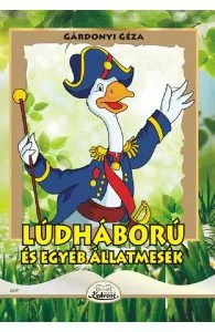 Ludhaboru es egyeb allatmesek de Gardonyi Geza
