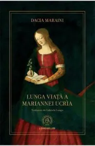 Lunga viata a Mariannei Ucria de Dacia Maraini