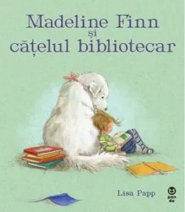 Madeline Finn si catelul bibliotecar
