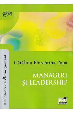 Manageri si leadership